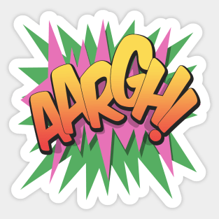 Aargh! - Pop Art, Comic Book Style, Cartoon Text Burst. Sticker